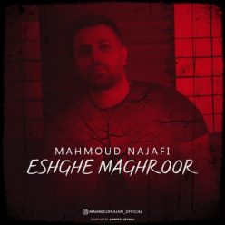 Mahmoud Najafi – Eshghe Maghroor